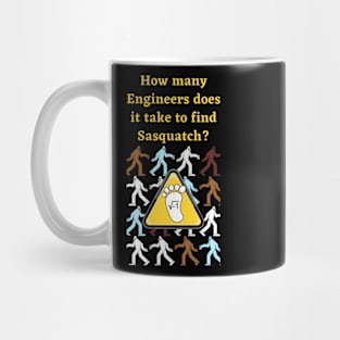 Engineers find Sasquatch! Mug